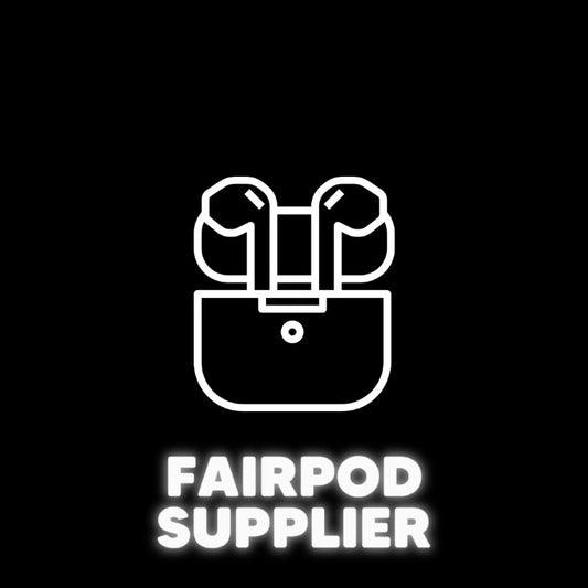 Fairpods Supplier